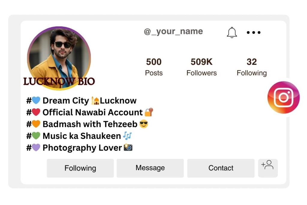 Best Lucknow Bio for Instagram